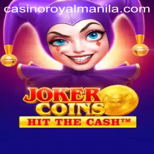 Exploring the Exciting World of JokerCoins in ROYALMANILA