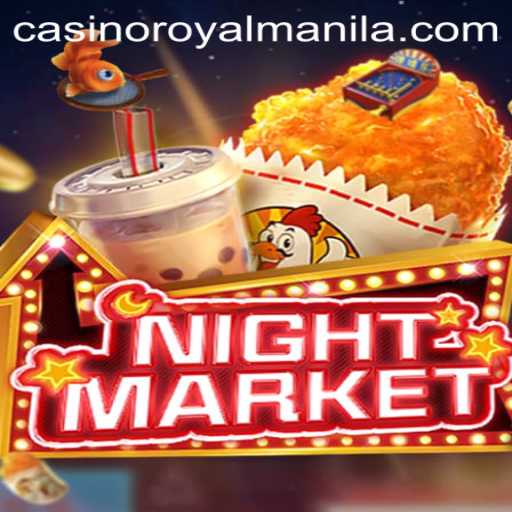 Exploring the Intriguing World of NIGHTMARKET: Unveiling ROYALMANILA